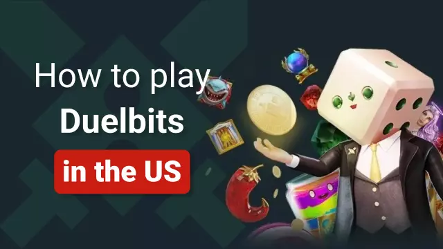 How to play Duelbits in the US with a VPN